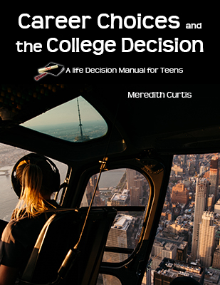 Career Choices and the College Decision
