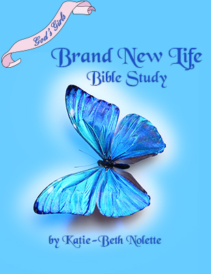 God's Girls Brand New Life Bible Study by Katie Beth Nolette