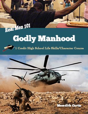 Real Men 101: Godly Manhood