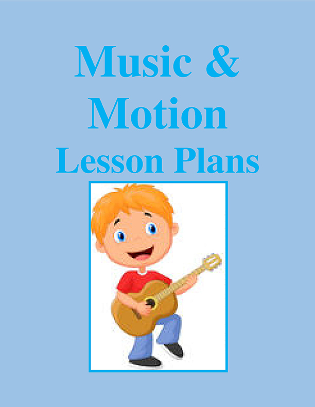 Music & Motion Lesson Plans