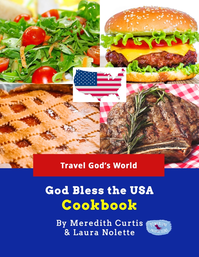 God Bless the USA Cookbook by Meredith Curtis and Laura Nolette