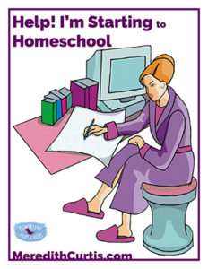 Help! I'm Starting Homeschooling