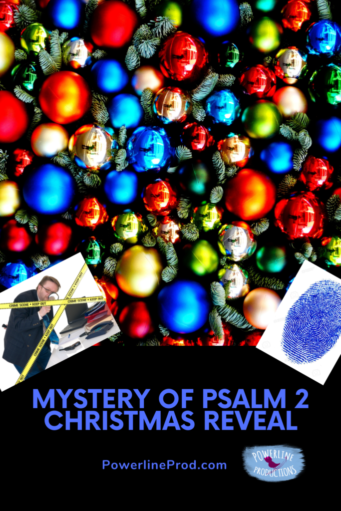 Mystery of Psalm 2 Christmas Reveal Blog