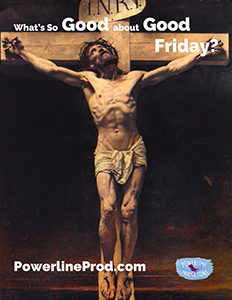 What's So Good About Good Friday