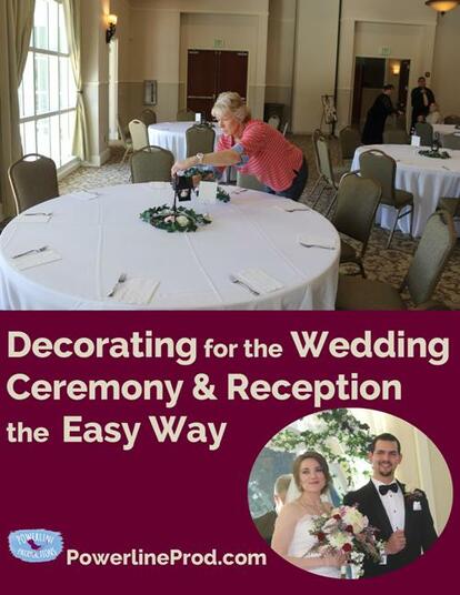 Decorating for the Wedding Ceremony & Reception the Easy Way