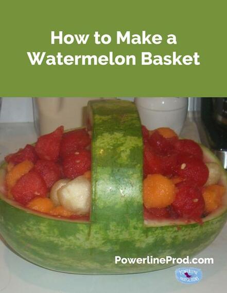 How to Make a Watermelon Basket Blog