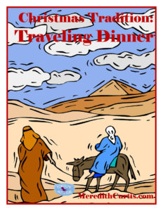 Christmas Traditions Traveling Dinner