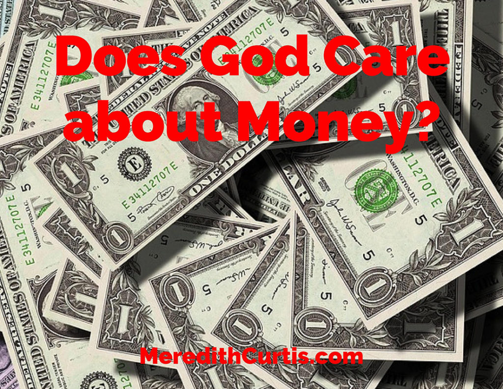 Does God Care About Money