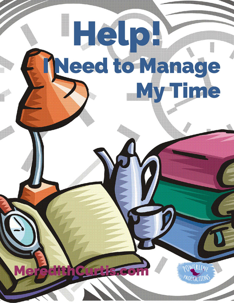 Help I Need to Manage My Time