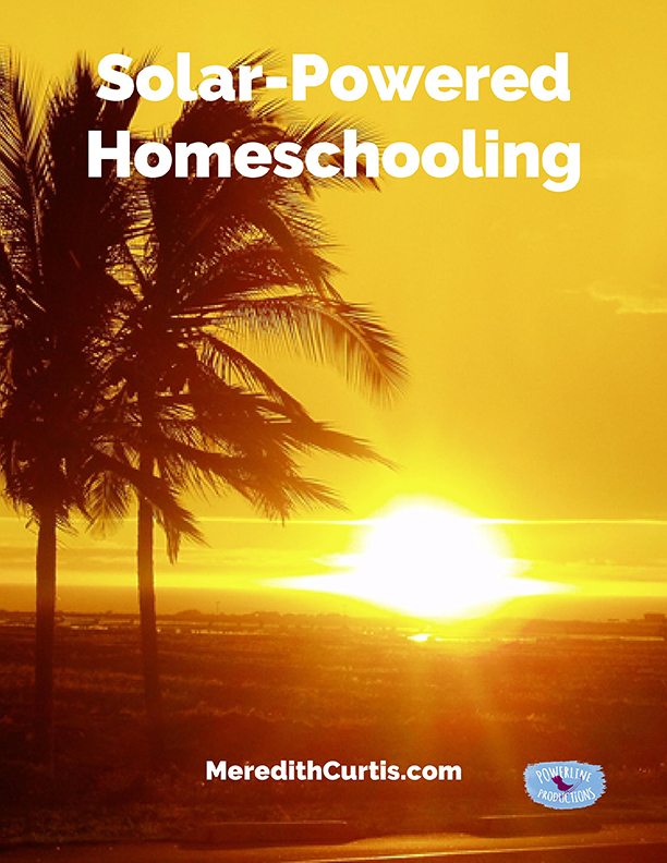 Solar-Powered Homeschooling