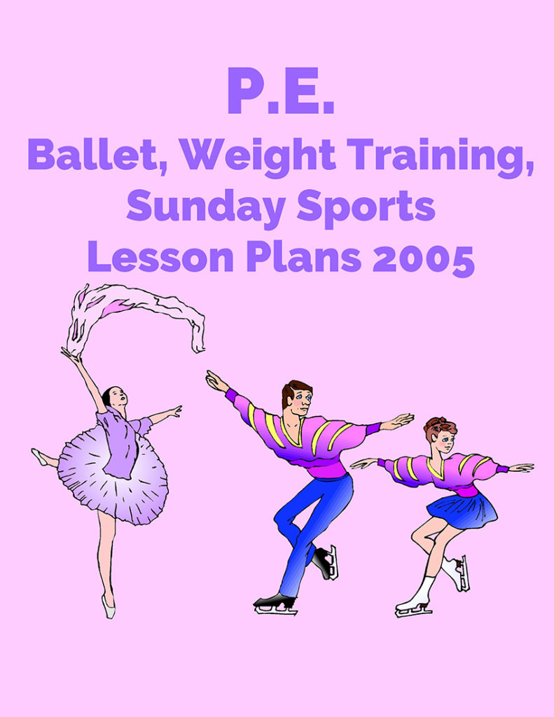 PE Ballet Weight Training Sports Lesson Plans 2005