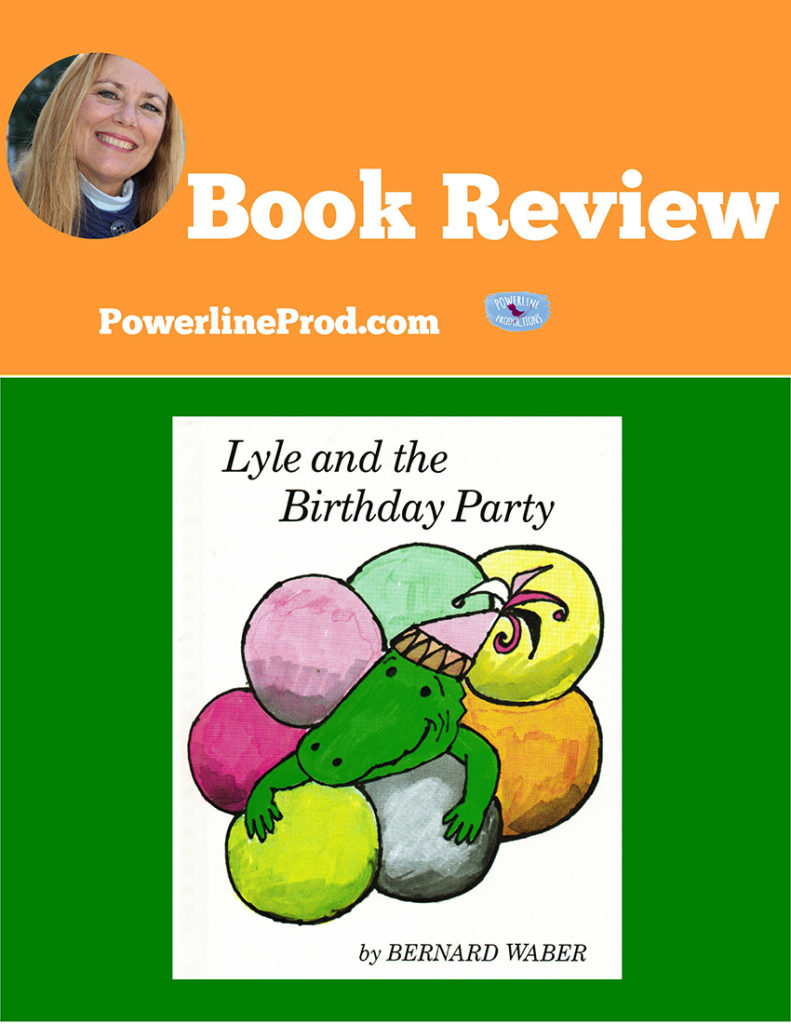 Lyle and the Birthday Party Book Review