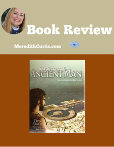 The Secrets of Ancient Man Book Review