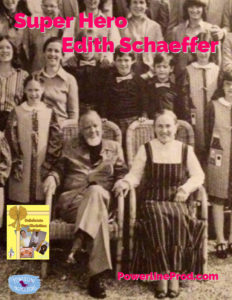 Super Hero Edith Schaeffer