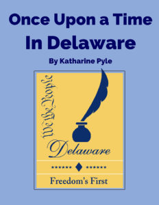 Once Upon a Time in Delaware