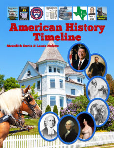 American History Timeline with Figures by Meredith Curtis and Laura Nolette