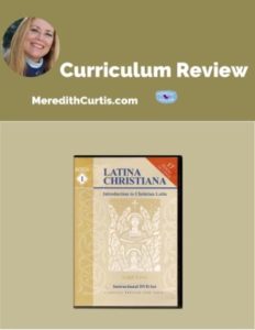 Homeschool Curriculum Review of Latina Christiana